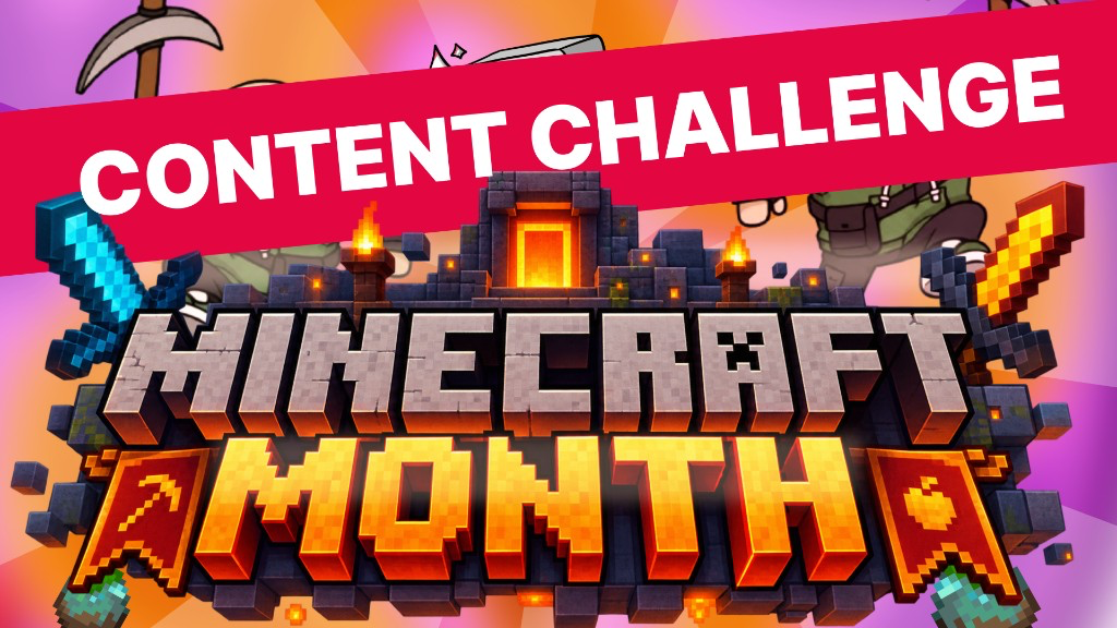 Minecraft Month Content Challenge